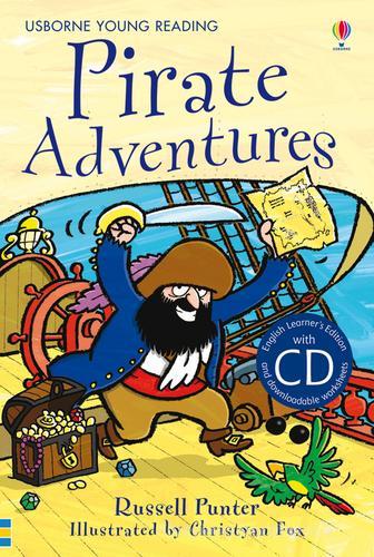 Pirate adventures. Con CD Audio di Russell Punter edito da Usborne