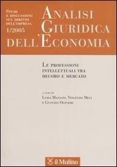 Analisi giuridica dell'economia (2005) vol.1 edito da Il Mulino