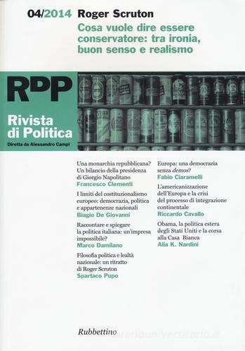 Rivista di politica (2014) vol.4 edito da Rubbettino