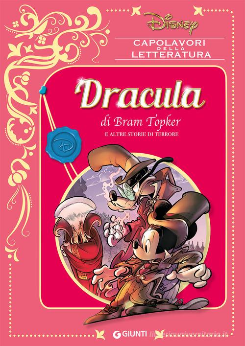 Dracula di Bram Topker e altre storie di terrore di Bruno Enna edito da Disney Libri