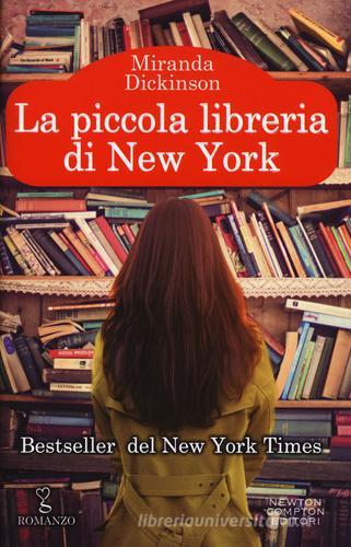 La piccola libreria di New York di Miranda Dickinson edito da Newton Compton Editori