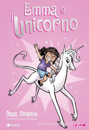 Emma e l'unicorno di Dana Simpson edito da Tunué