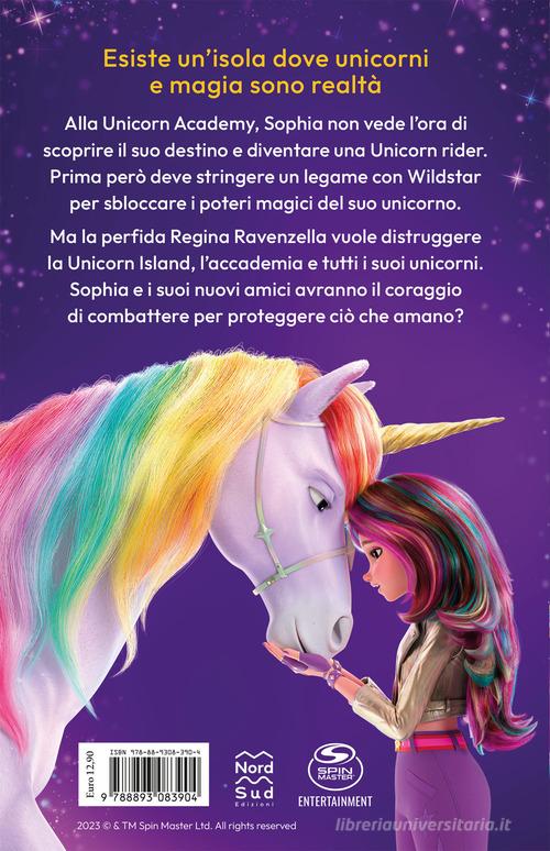 Un invito per Sophia. Unicorn Academy di Julie Sykes edito da Nord-Sud