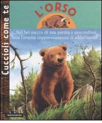 L' orso di Valérie Guidoux edito da Mondadori