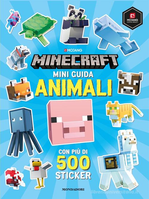 Minecraft. Mini guida animali. Con adesivi di Craig Jelley edito da Mondadori