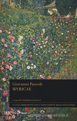 Myricae di Giovanni Pascoli edito da Rizzoli
