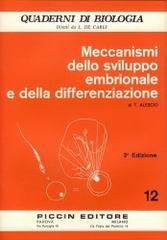 Meccanismi dello sviluppo embrionale e della differenziazione di Tommaso Alescio edito da Piccin-Nuova Libraria