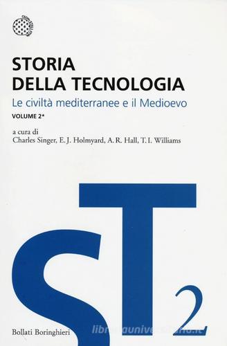 Storia della tecnologia vol.2.1 edito da Bollati Boringhieri