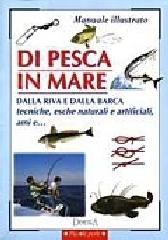 Manuale illustrato di pesca in mare edito da Demetra
