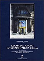 La casa del Popolo in via Capo d'Africa a Roma di Silvano Stucchi edito da Gangemi Editore