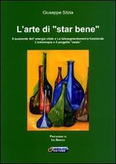 L' arte di «star bene» di Giuseppe Sitzia edito da Nuova IPSA