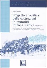 Progetto e verifica delle costruzioni in muratura in zona sismica di Franco Iacobelli edito da EPC Libri