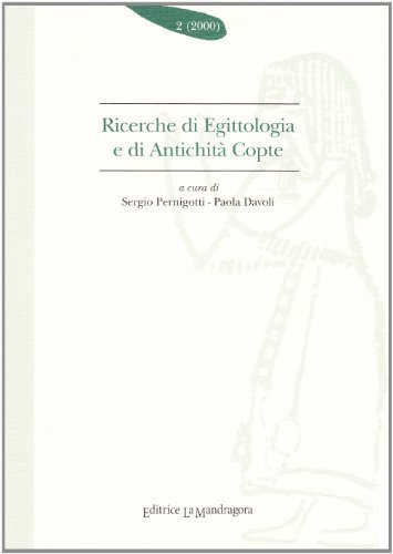 Ricerche di egittologia e di antichità copte vol.2 edito da La Mandragora Editrice