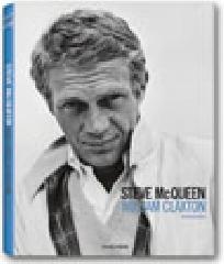 Steve McQueen. Ediz. italiana, spagnola e portoghese di William Claxton edito da Taschen