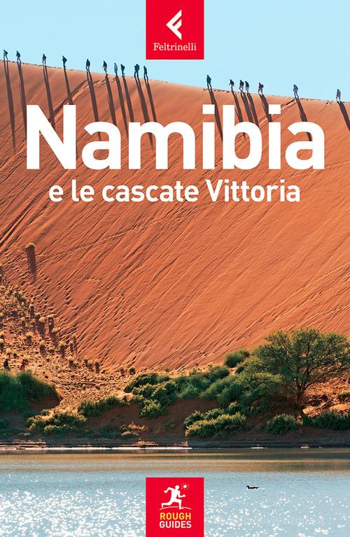 Namibia e le cascate Vittoria di Sara Humphreys edito da Feltrinelli