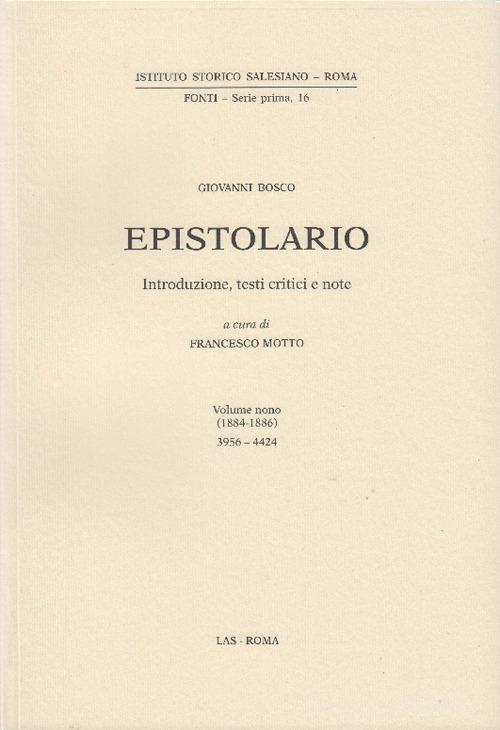 Epistolario vol.9 di Bosco Giovanni (san) edito da LAS