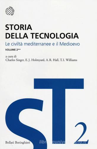 Storia della tecnologia vol.2.2 edito da Bollati Boringhieri