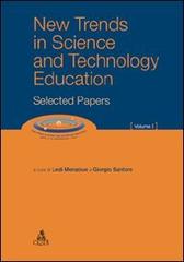 New trends in science and technology education. Selected papers edito da CLUEB