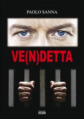 Libro Ve(n)detta di Paolo Sanna di Simple