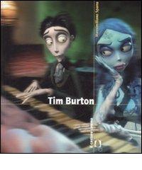 Tim Burton di Massimiliano Spanu edito da Il Castoro