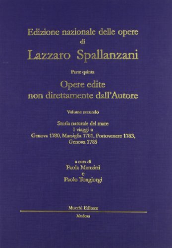 Opere edite non direttamente dall'autore vol.2 di Lazzaro Spallanzani edito da Mucchi Editore