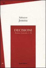 Decisioni di Salvatore Jemma edito da Book