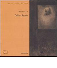 Odilon Redon. Catalogo della mostra (Parigi, 16 ottobre 2007-6 gennaio 2008). Ediz. francese di Marie-Pierre Salé edito da 5 Continents Editions