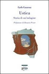 Ustica. Storia di un'indagine di Carlo Casarosa edito da Plus