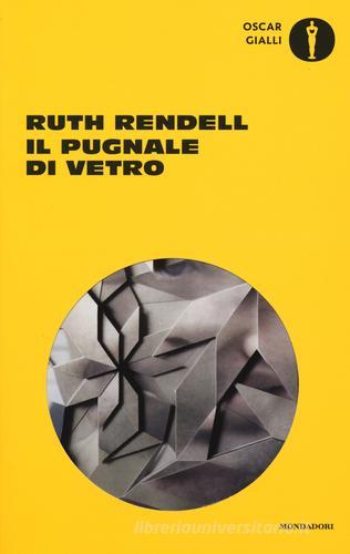 Il pugnale di vetro di Ruth Rendell edito da Mondadori