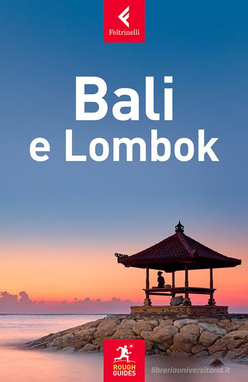 Bali e Lombok di Iain Stewart edito da Feltrinelli