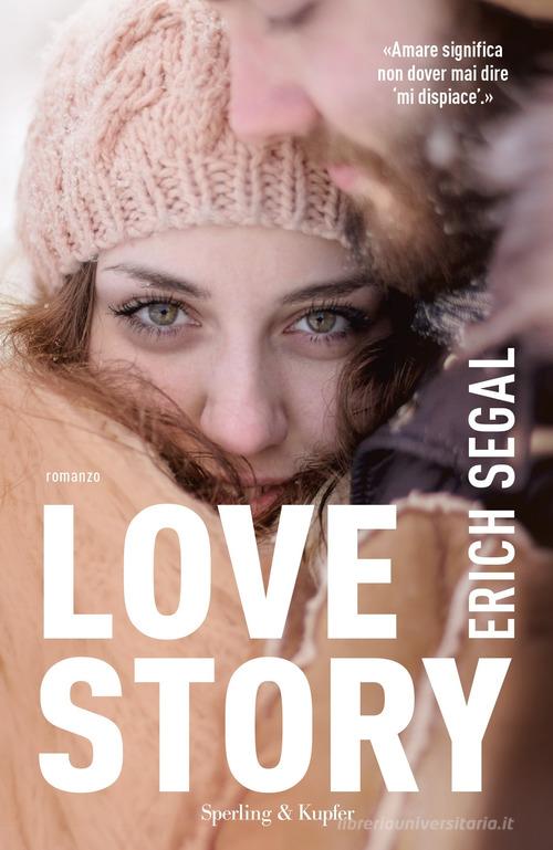 Love story di Erich Segal edito da Sperling & Kupfer