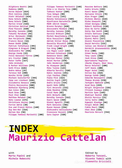 Maurizio Cattelan. Index. Ediz. illustrata edito da Marsilio