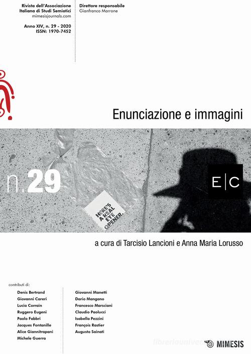 E/C. Enunciazione e immagini (2020) vol.29 edito da Mimesis