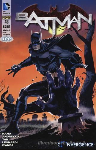 Batman vol.43 di Larry Hama edito da Lion