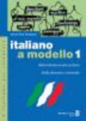 Italiano a modello vol.1 di Annarita Tamponi edito da Bonacci