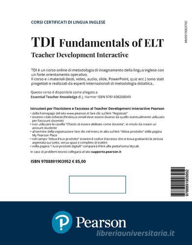 TDI. Teacher development interactive. Fundamentals of Elt. Con Contenuto digitale per accesso on line edito da Pearson