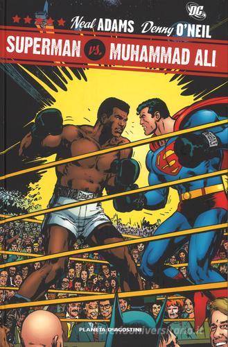 Superman vs Muhammad Ali di Neal Adams, Dennis O'Neil edito da Lion