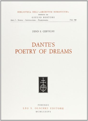 Dante's poetry of dreams di Dino S. Cervigni edito da Olschki