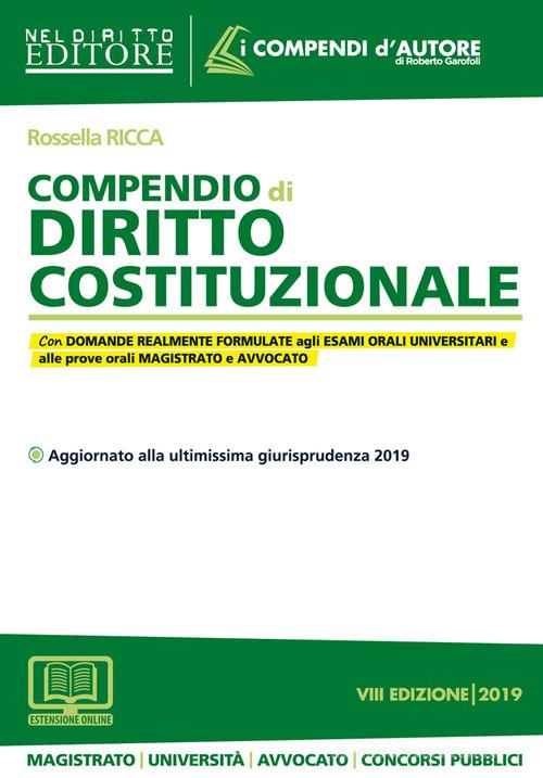 Compendio di diritto costituzionale. Con espansione online di Rossella Ricca edito da Neldiritto Editore