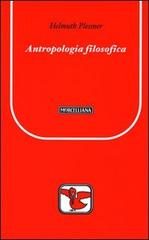 Antropologia filosofica di Helmuth Plessner edito da Morcelliana