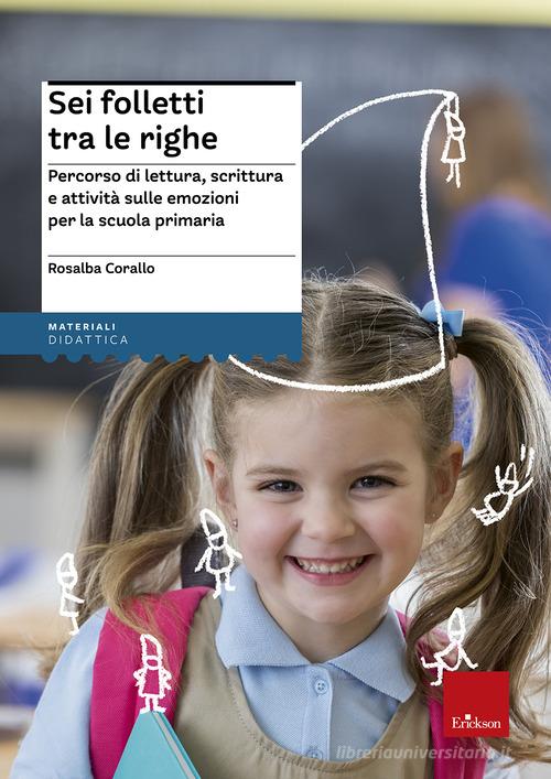 Sei folletti nel mio cuore. Una storia sul valore delle emozioni