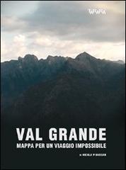 Val Grande. Mappa per viaggio impossibile. DVD di Nicola Piovesan edito da Tararà