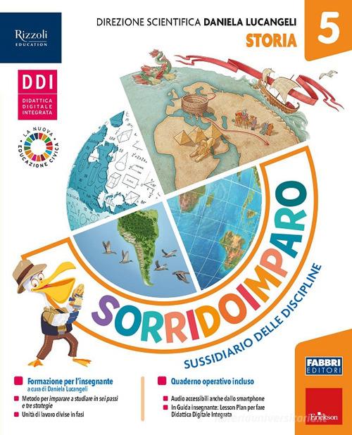 Sorridoimparo. Sussidiario delle discipline. Classe 5 antropologico e scientifico. Per la Scuola elementare. Con e-book. Con espansione online vol. 2 edito da Fabbri