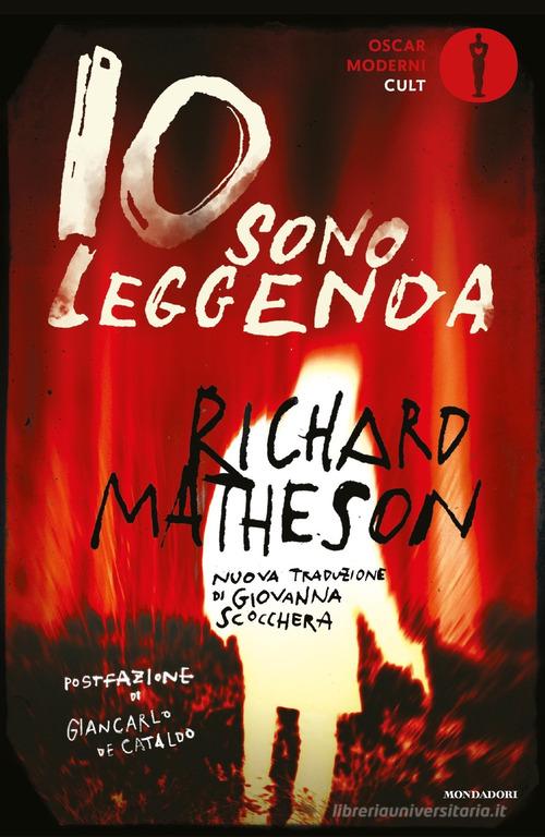 Io sono leggenda di Richard Matheson edito da Mondadori