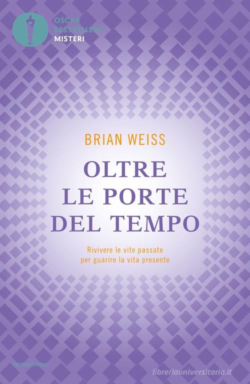 Molte vite un solo amore di Brian Weiss - Libri usati su