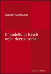 Il modello di Rasch nella ricerca sociale di Giuseppe Giampaglia edito da Liguori