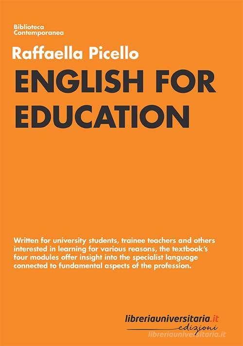 English for education di Raffaella Picello edito da libreriauniversitaria.it
