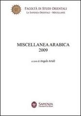 Miscellanea arabica 2009 di Angelo Arioli edito da Nuova Cultura