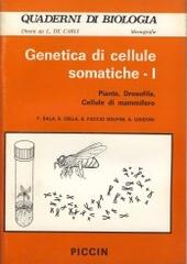 Genetica di cellule somatiche vol.1 edito da Piccin-Nuova Libraria