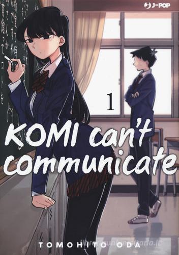 Komi can't communicate vol. 1 di Tomohito Oda edito da Edizioni BD